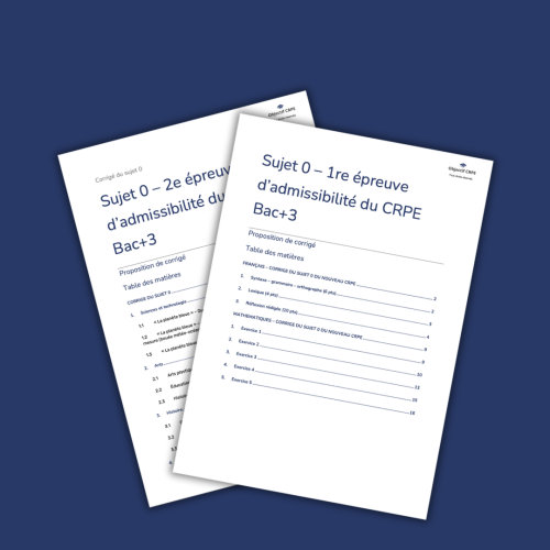 Retrouvez les corrigés des sujets zéro du CRPE réformé