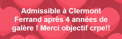 Admissible à Clermont-Ferrand après 4 années de galère ! Merci Objectif CRPE !!