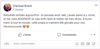 Je pensais avoir raté, j'avais peine à y croire, et me voila ADMISE!!! Je vais enfin faire le métier de mes rêves. Encore merci à tout le monde, cette prepa a vraiment été géniale pour moi.