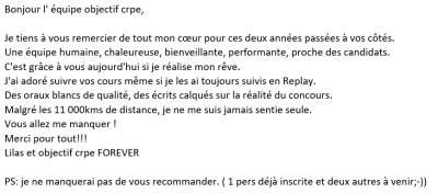 Je tiens à vous remercier de tout mon cœur pour ces deux années passées à vos côtés. Une équipe humaine, chaleureuse, bienveillante, performante, proche des candidats. C'est grâce à vous aujourd'hui si je réalise mon rêve.