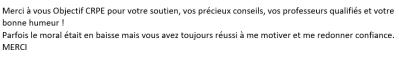 Merci à vous Objectif CRPE pour votre soutien, vos précieux conseils, vos professeurs qualifiés et votre bonne humeur !