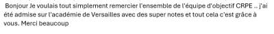 J'ai été admise sur l'académie de Versailles avec des super notes et tout cela c'est grâce à vous.