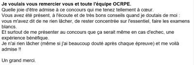 Vous avez été présent, à l'écoute et de très bons conseils quand je doutais de moi : vous m'avez dit de ne rien lâcher.