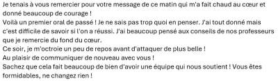 Sachez que cela fait beaucoup de bien d'avoir une équipe qui nous soutient ! Vous êtes formidables, ne changez rien !