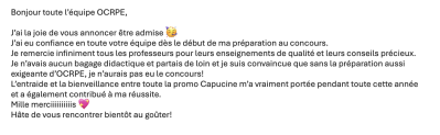 Je n’avais aucun bagage didactique et partais de loin et je suis convaincue que sans la préparation aussi exigeante d’OCRPE, je n’aurais pas eu le concours !